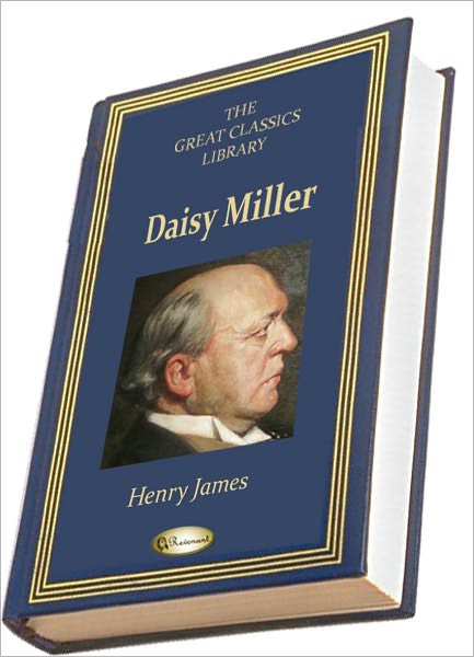 Daisy Miller (THE GREAT CLASSICS LIBRARY)