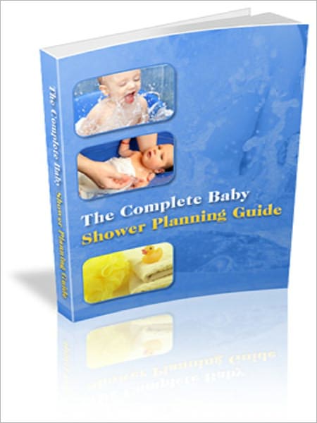 The Complete Baby Shower Planning Guide