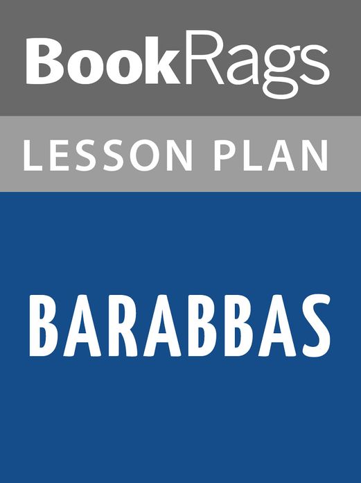 Barabbas Lesson Plans