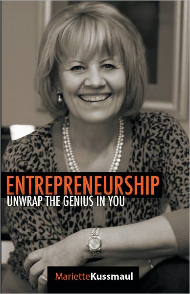 Entrepreneurship: Unwrap the Genius in You