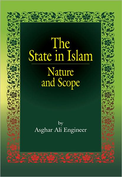 The State in Islam Nature and Scope