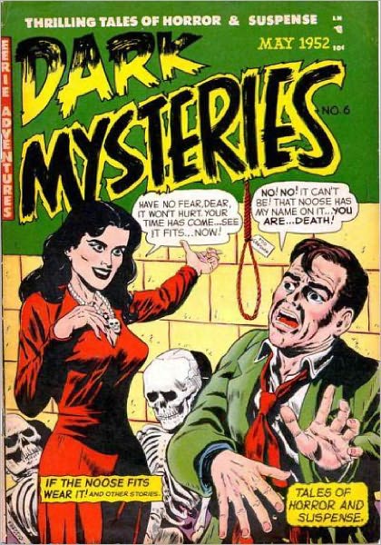 Dark Mysteries Number 6 Horror Comic Book