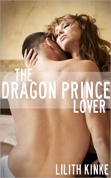 The Dragon Prince Lover