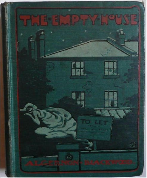 The Empty House and Other Ghost Stories