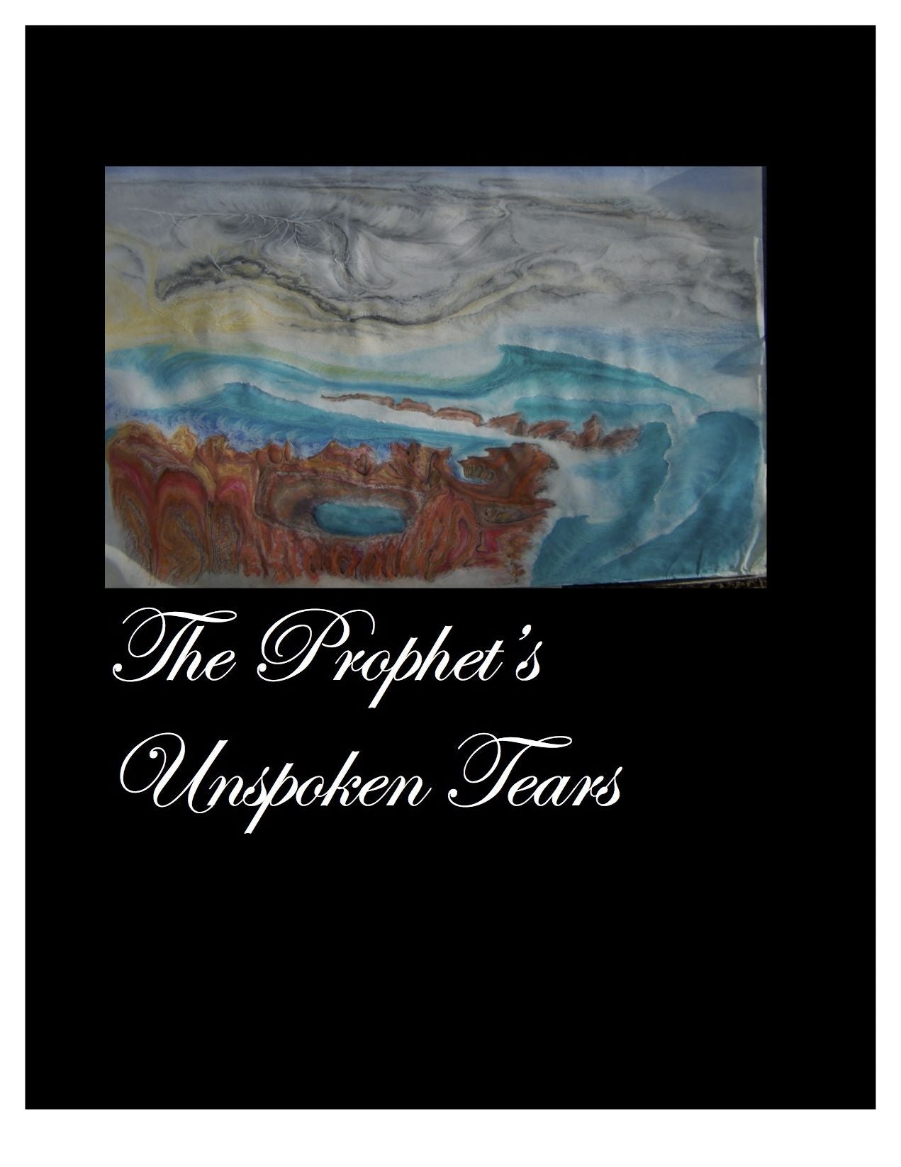 The Prophet's Unspoken Tears