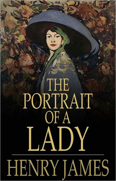 The Portrait of a Lady, vol 1: A Fiction and Literature, Harvard Classics By Henry James! AAA+++
