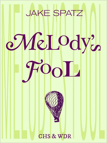 Melody's Fool