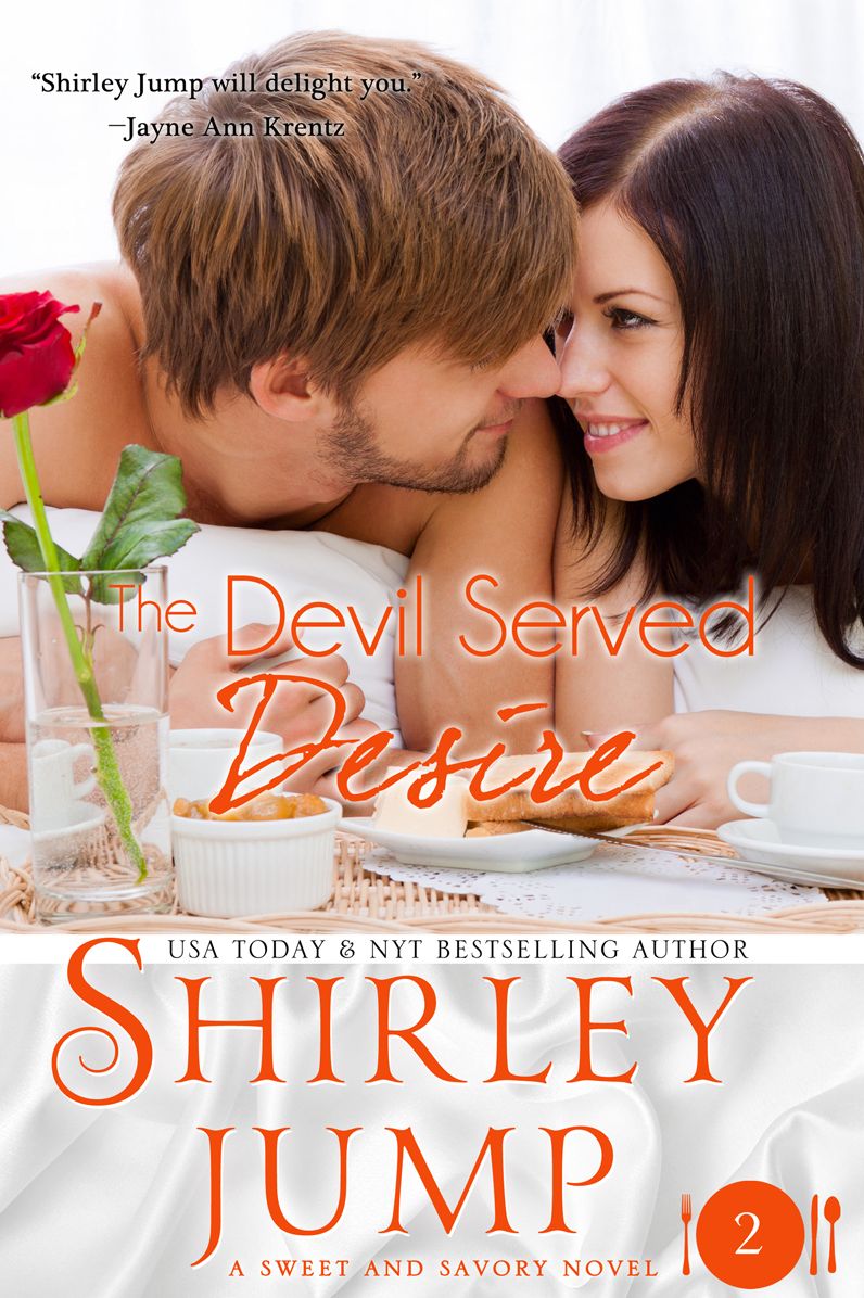 The Devil Served Desire: Sweet and Savory Romances, Book 2 (Contemporary Romance)