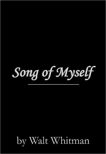 Song of Myself by Walt Whitman