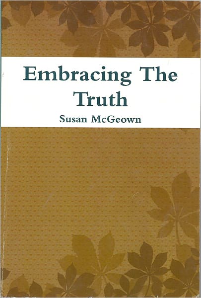 Embracing The Truth