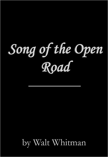 Song of the Open Road