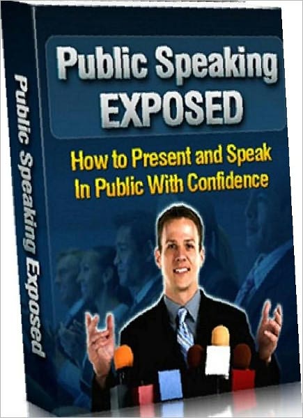 eBook about Public Speaking Exposed - After read, you should be ready to churn out speeches and deliver them in front of ...