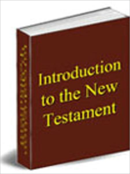 Introduction to the New Testament