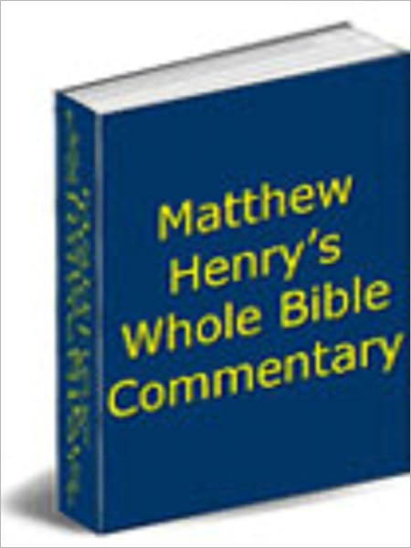 Matthew Henry's Concise Commentary on the Bible