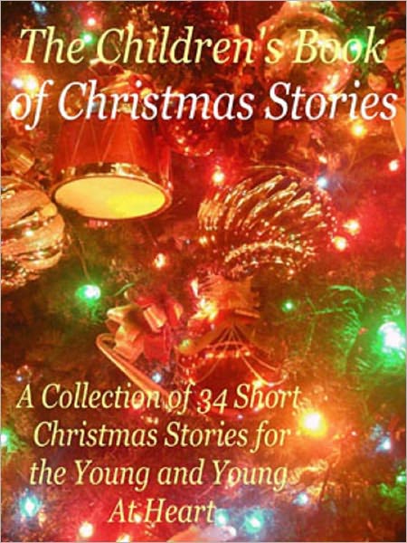 The Childrens Book of Christmas Stories