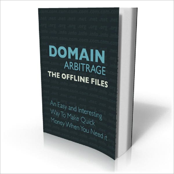 Domain Arbitrage: An Easy and Interesting Way to Quick Money When You Need It