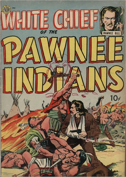 White Chief of the Pawnee Indians Western Comic Book
