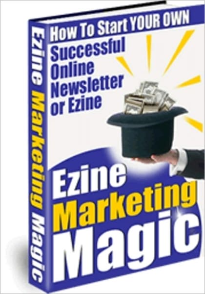eZine Marketing Magic Guide