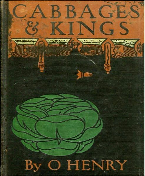 Cabbages and Kings