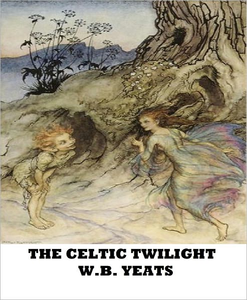 The Celtic Twilight