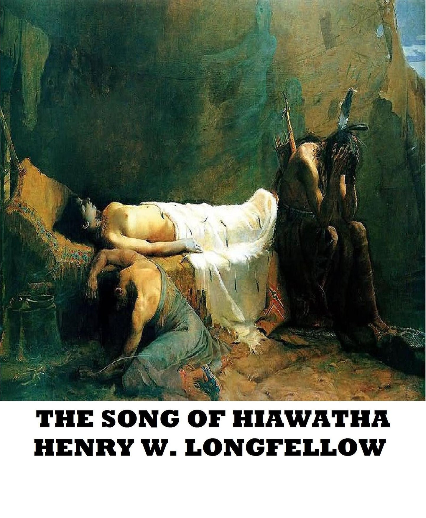 The Song of Hiawatha