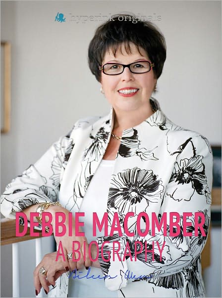 Debbie Macomber: A Biography