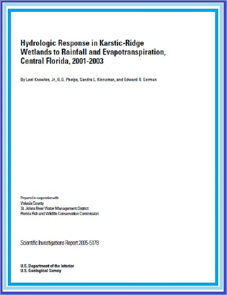 Hydrologic Response in Karstic-Ridge Wetlands to Rainfall and Evapotranspiration, Central Florida, 2001-2003