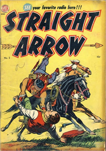 Straight Arrow Number 2 Western Comic Book