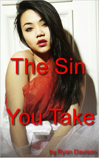 The Sin You Take