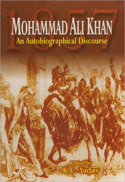 Mohammad Ali Khan An Autobiographical Discourse