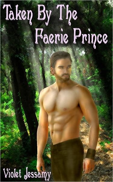Taken By The Faerie Prince