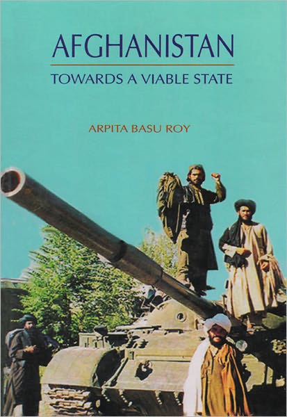 Afghanistan Towards A Viable state