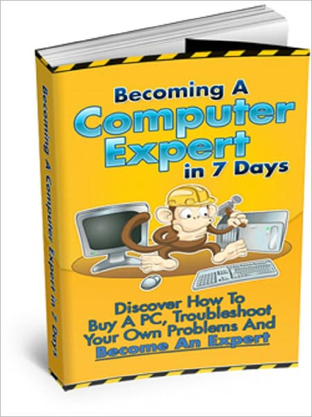 Becoming A Computer Expert In 7 Days