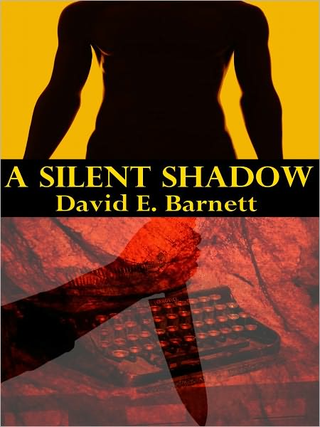 A Silent Shadow