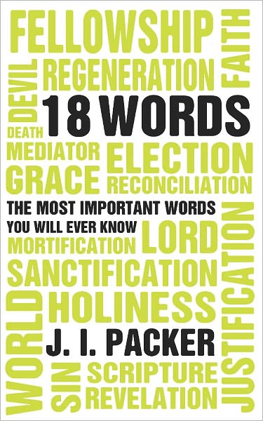 18 Words: The most important words you will ever know