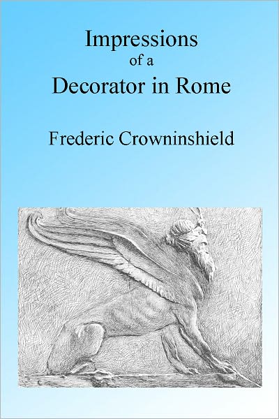 Impressions of a Decorator in Rome, Illustrated