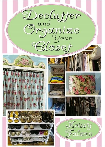 Declutter and Organize Your Closet