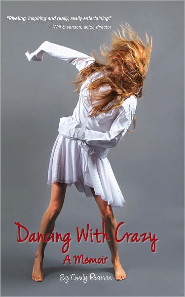 Dancing With Crazy