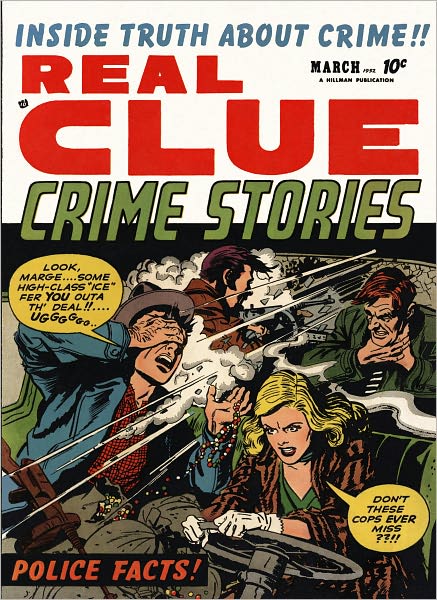 Real Clue Crime Stories Number 1 Crime Comic Book