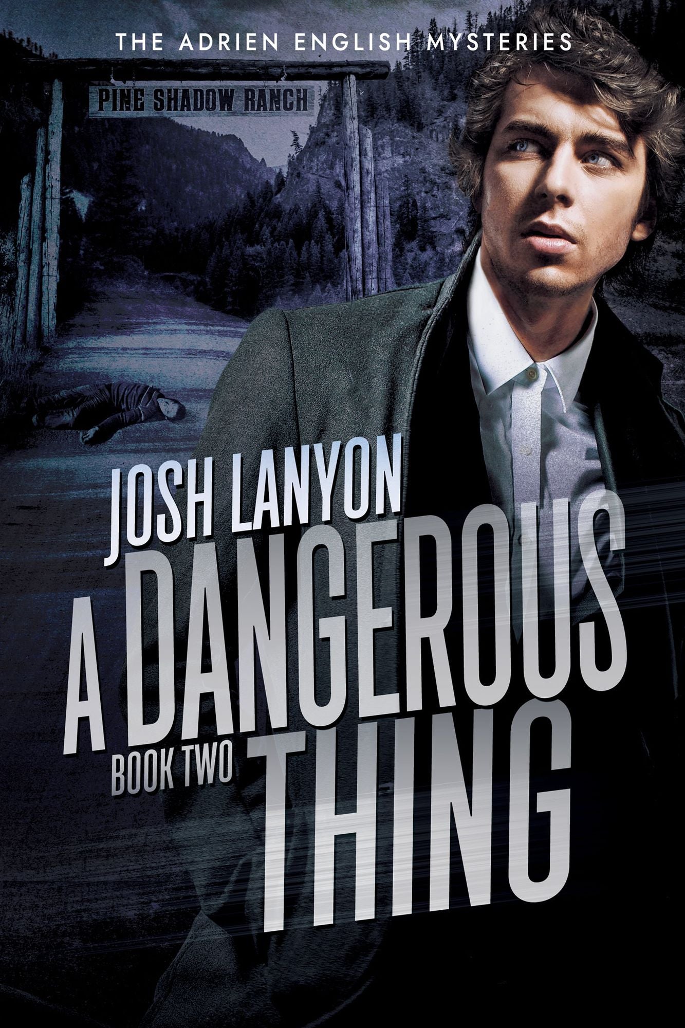A Dangerous Thing (Adrien English Series #2)