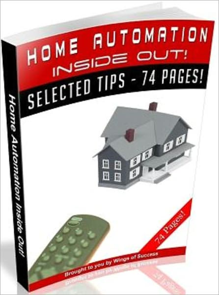 Home Automation Inside Out!
