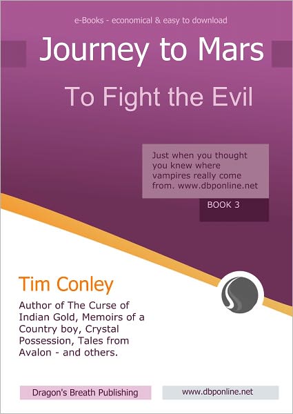 Journey to Mars: To Fight the Evil
