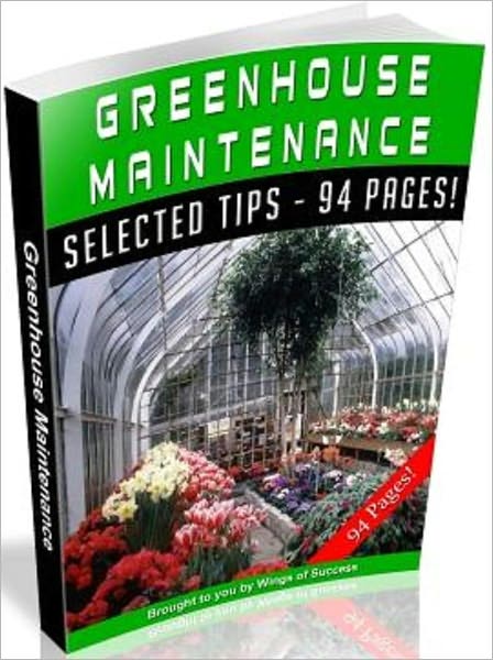 Greenhouse Maintenance