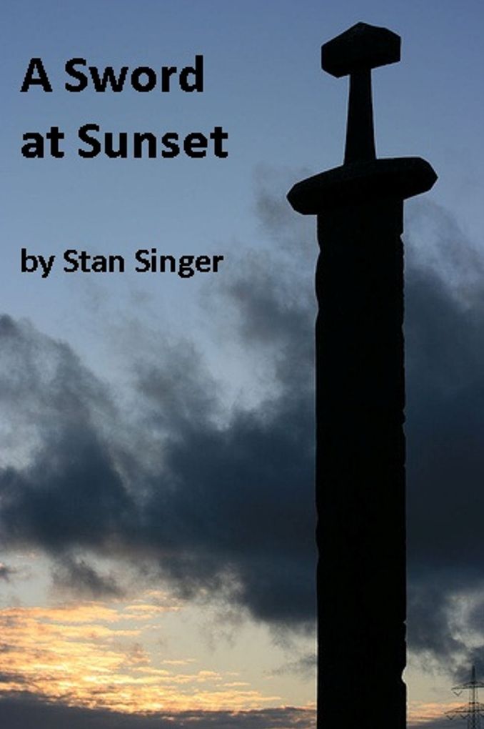 Historical Fiction: A Sword at Sunset