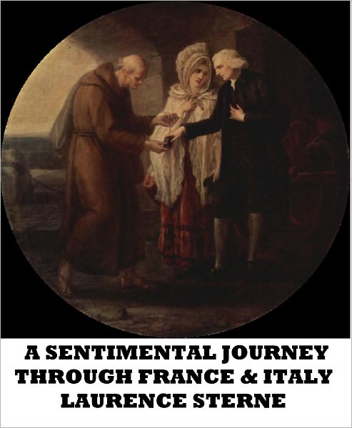 A Sentimental Journey Through France and Italy