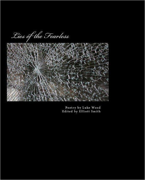 Lies of the Fearless