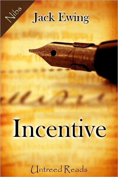 Incentive