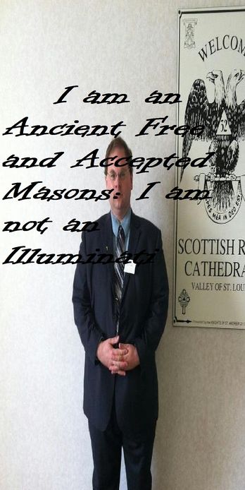 I am an Ancient Free And Accepted Masons; I am not an Illuminati.