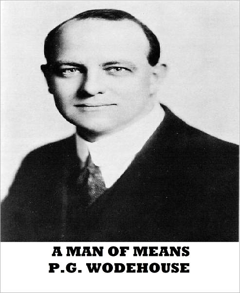 A Man of Means