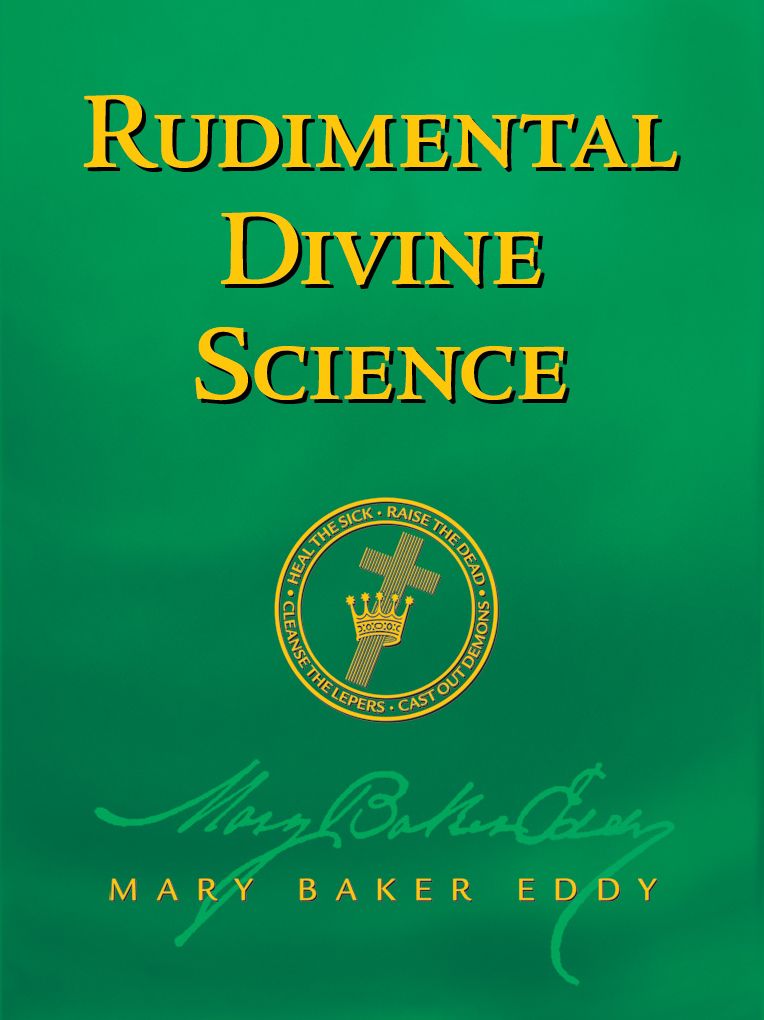 Rudimental Divine Science (Authorized Edition)